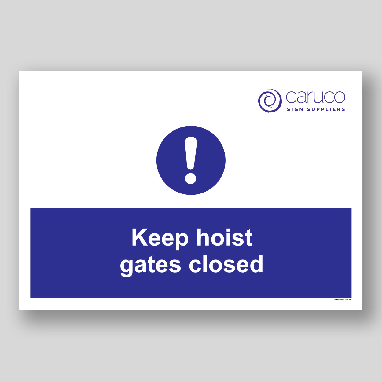 CL-278 Keep hoist gates closed