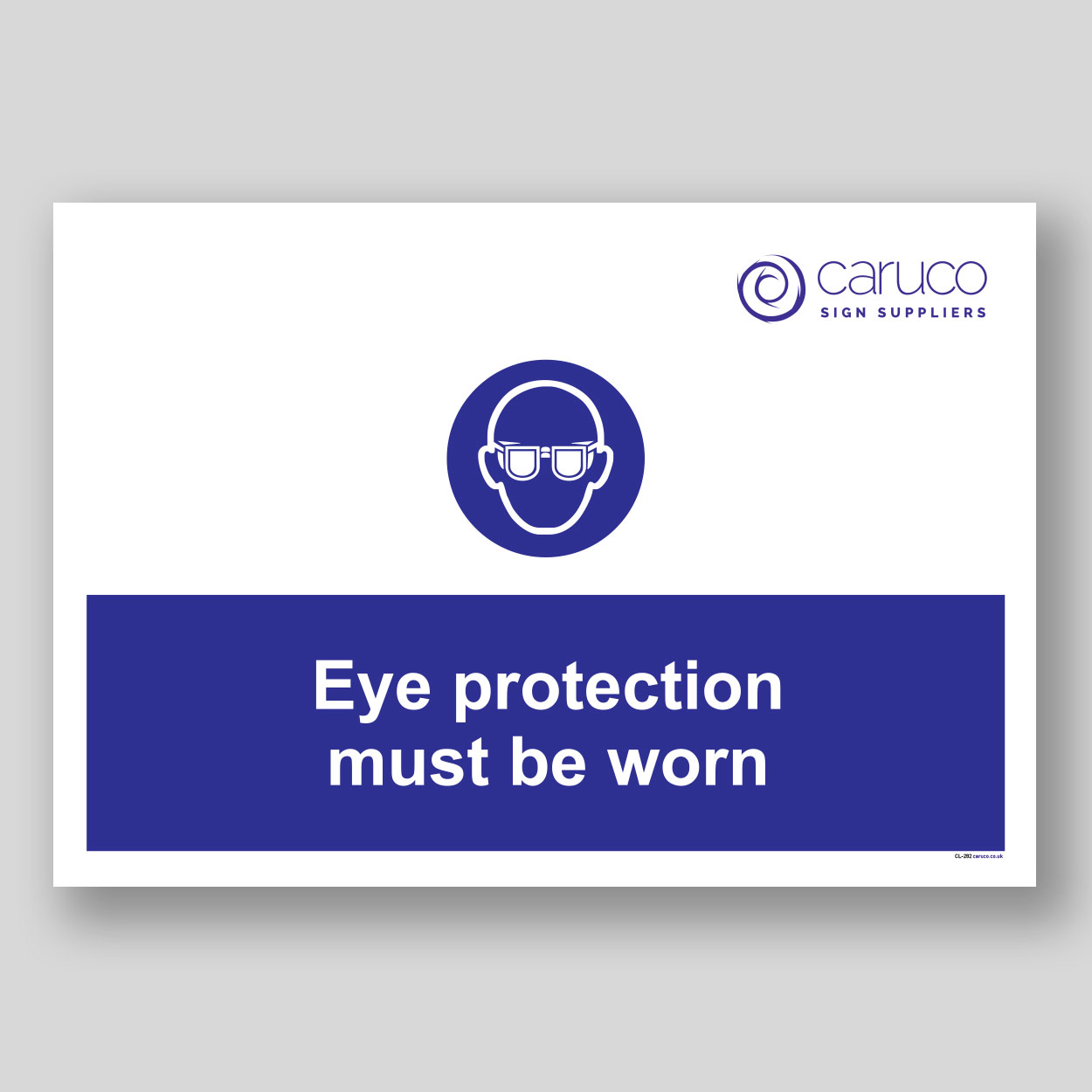 CL-282 Eye protection must be worn