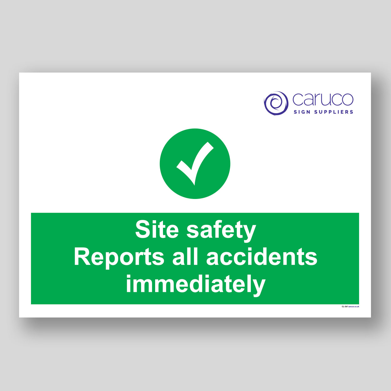 CL-361 Site safety reports