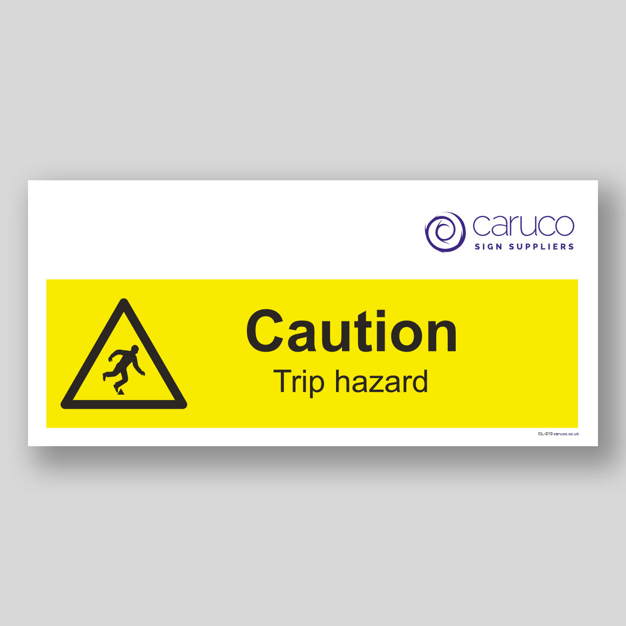 CL-010 Caution - trip hazard