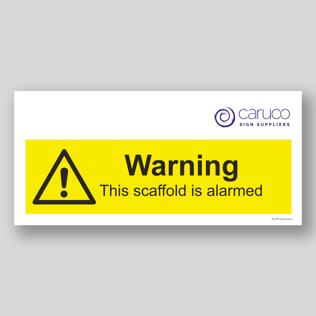 CL-017 Warning - scaffold alarmed