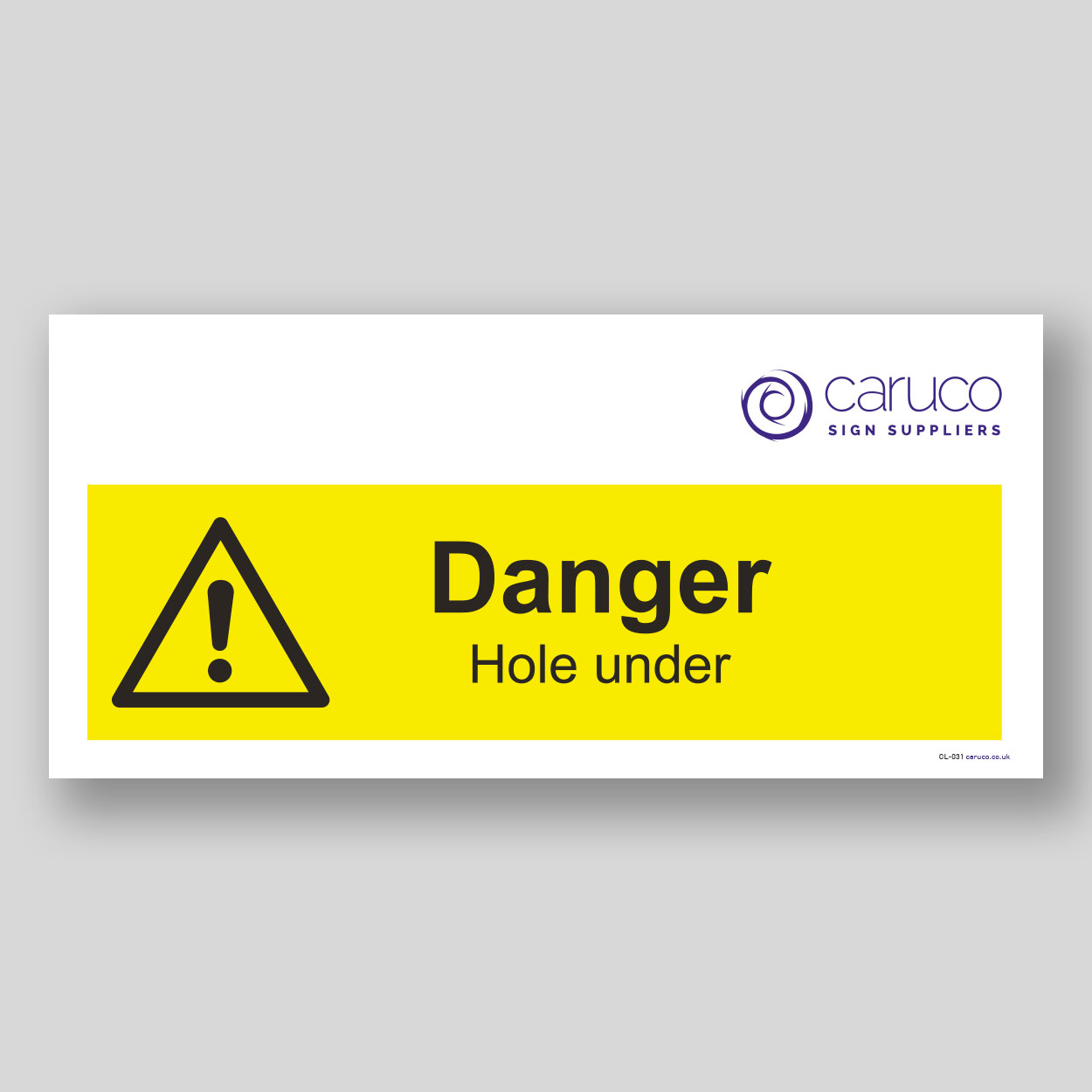 CL-031 Danger - hole under