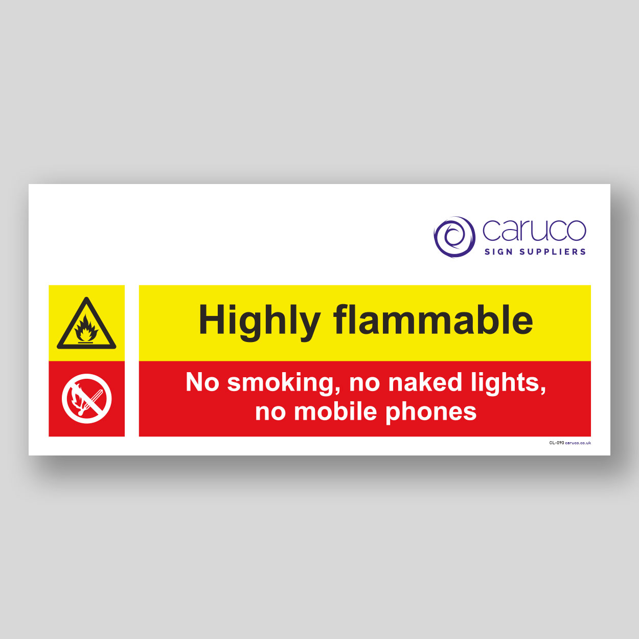 CL-090 Highly flammable - no smoking, no light, no phones