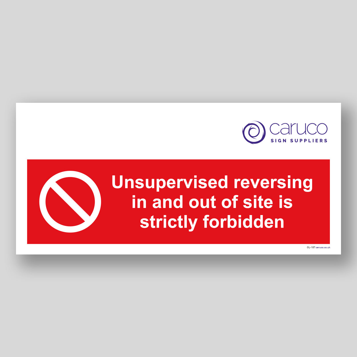 CL-107 Unsupervised reversing forbidden
