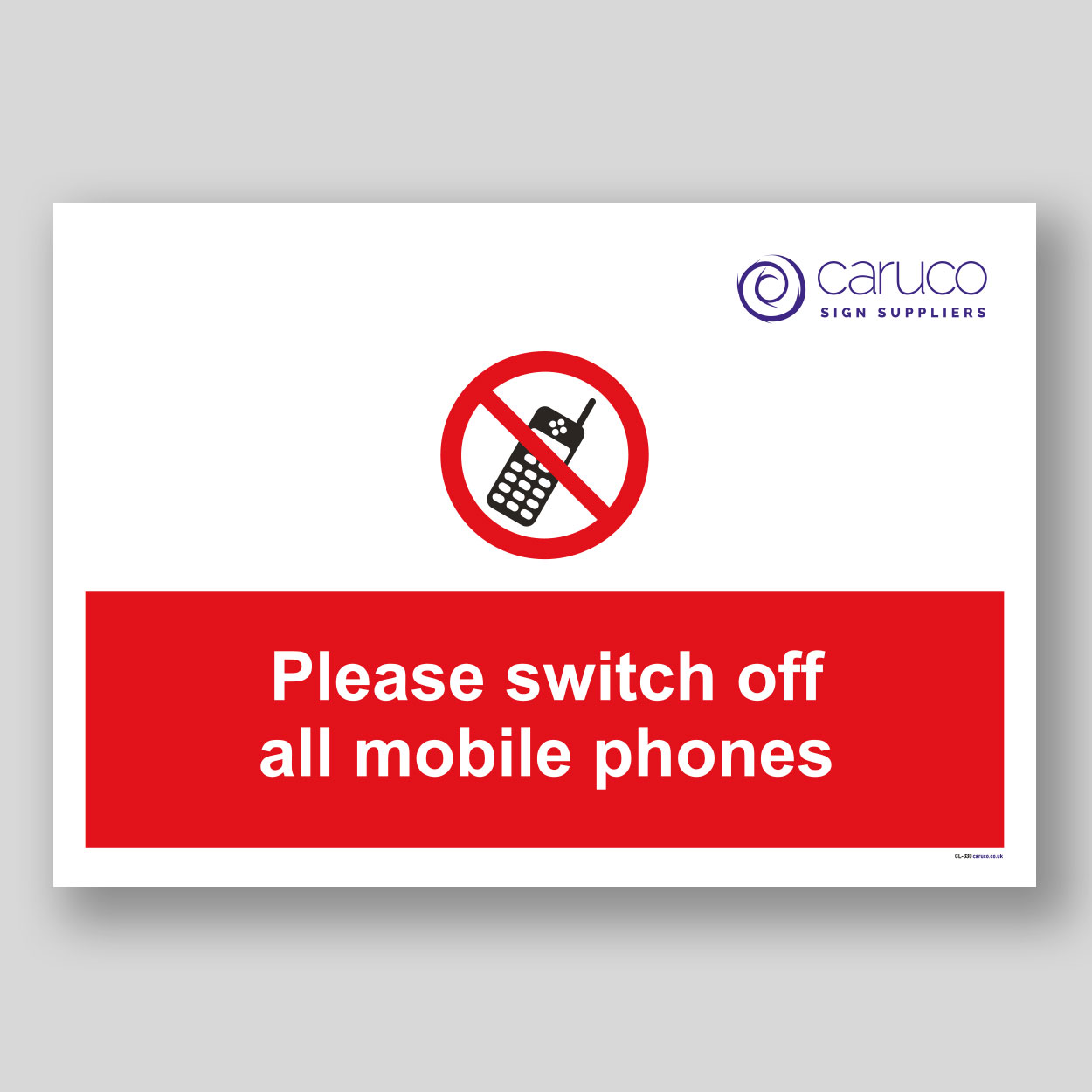 CL-330 Switch off all mobile phones