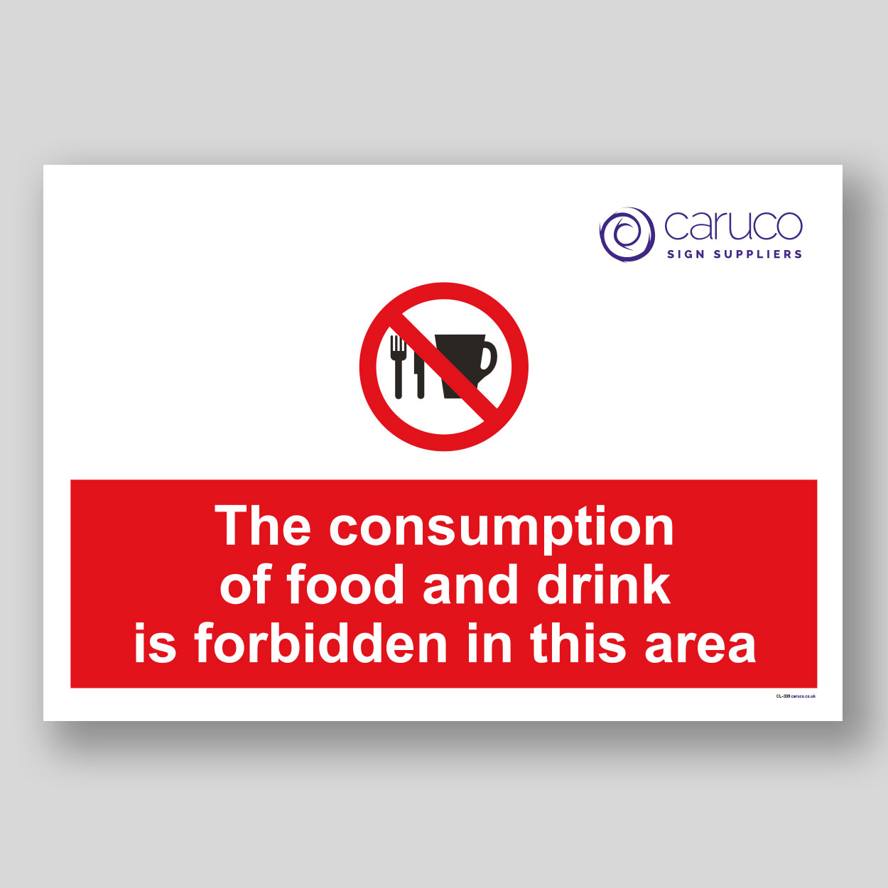 CL-338 Consumption of food and drink is forbidden