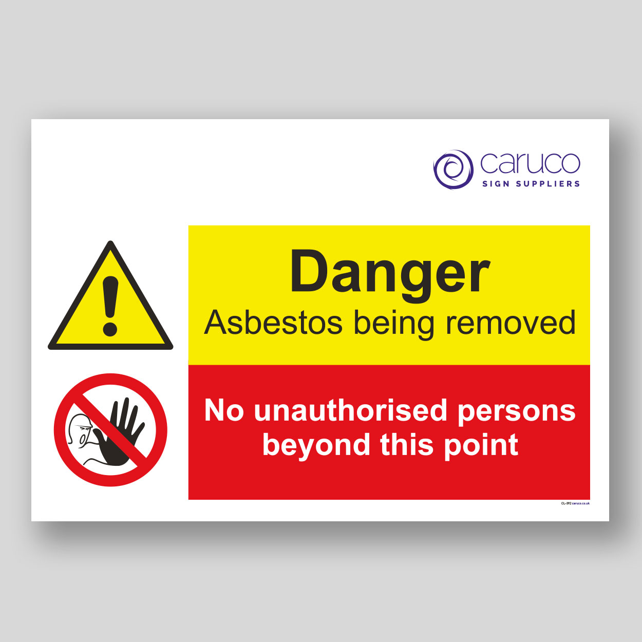CL-392 Danger asbestos - no unauthorised persons