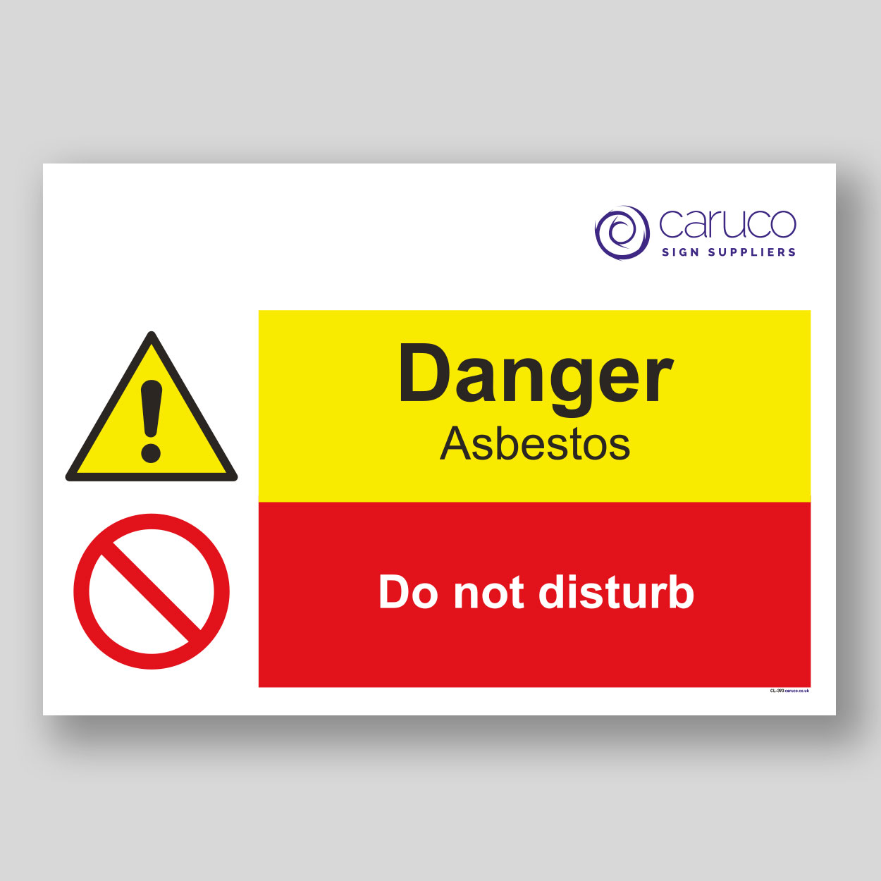 CL-393 Danger asbestos - do not disturb