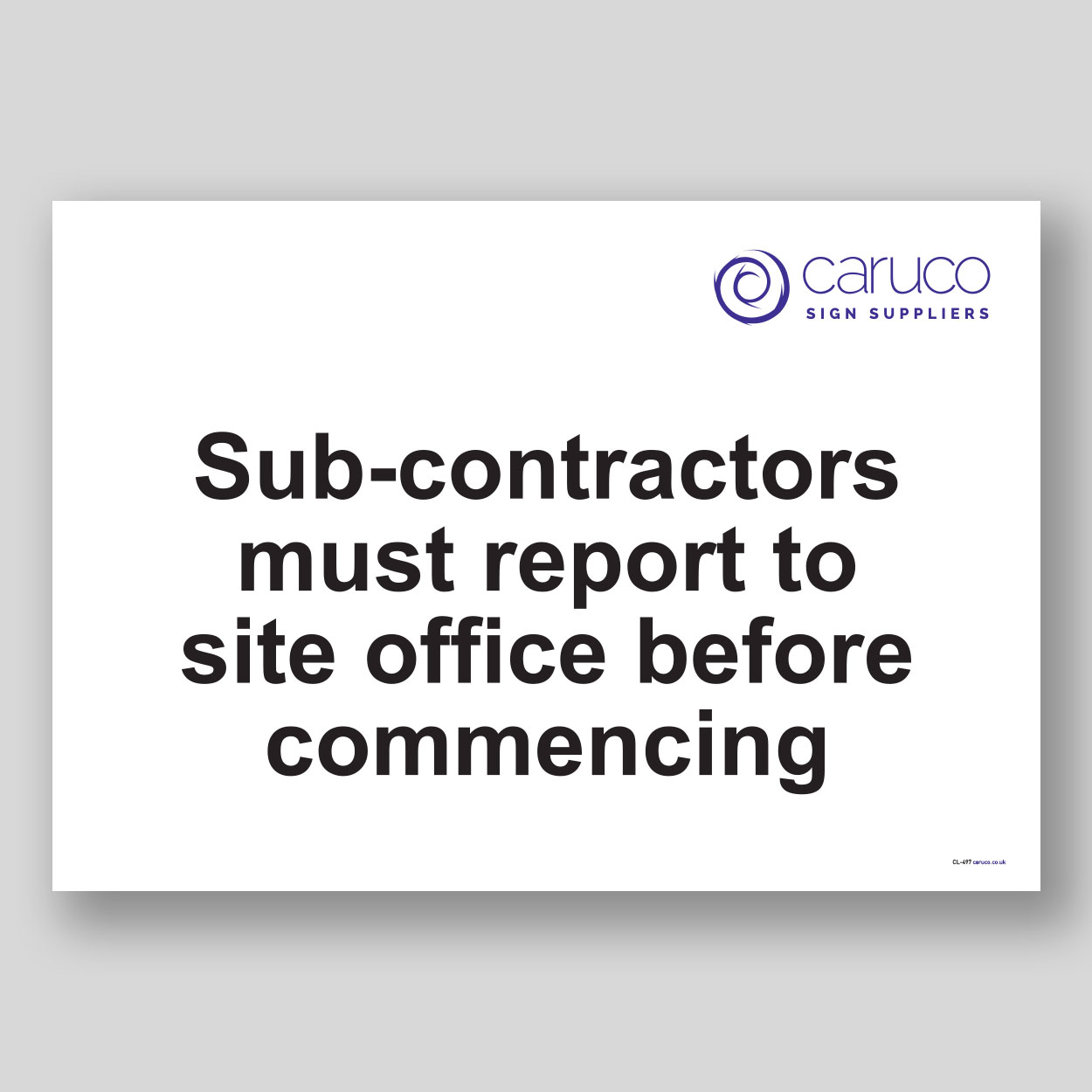 CL-497 Sub-contractors - site office