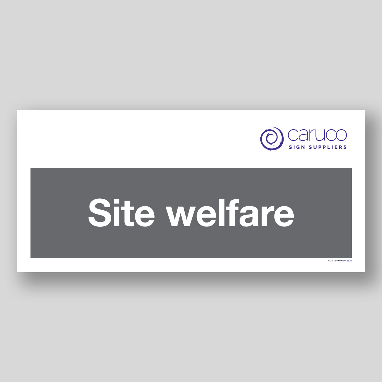 CL-SITE-006 Site welfare