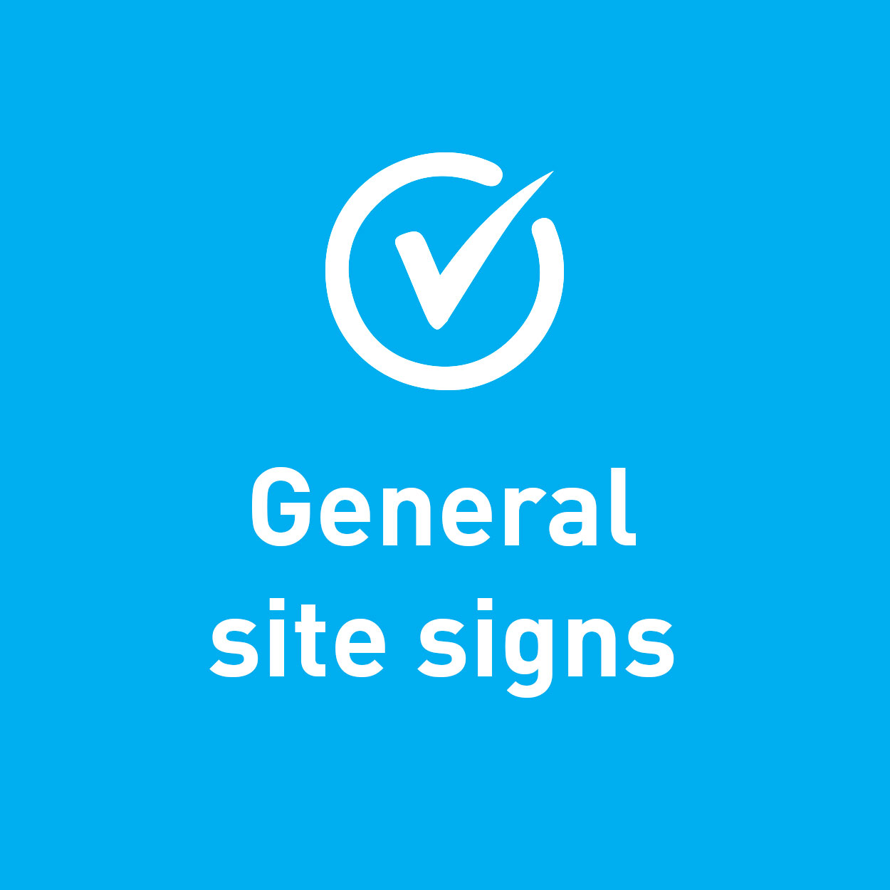 General Site Signs